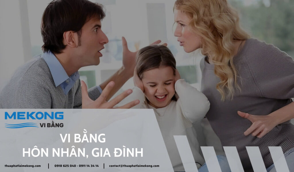 Vi bằng hôn nhân, gia đình - Thừa phát lại Mekong